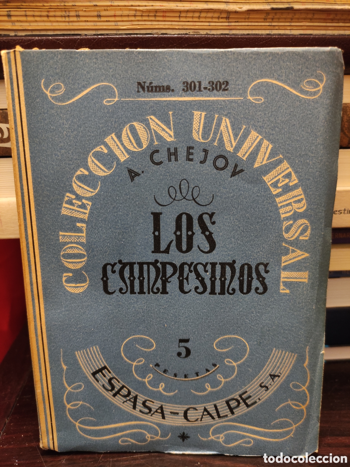Libros de segunda mano: A. CH&Eacute;JOV - LOS CAMPESINOS - Espasa Calpe N&uacute;m. 301-302