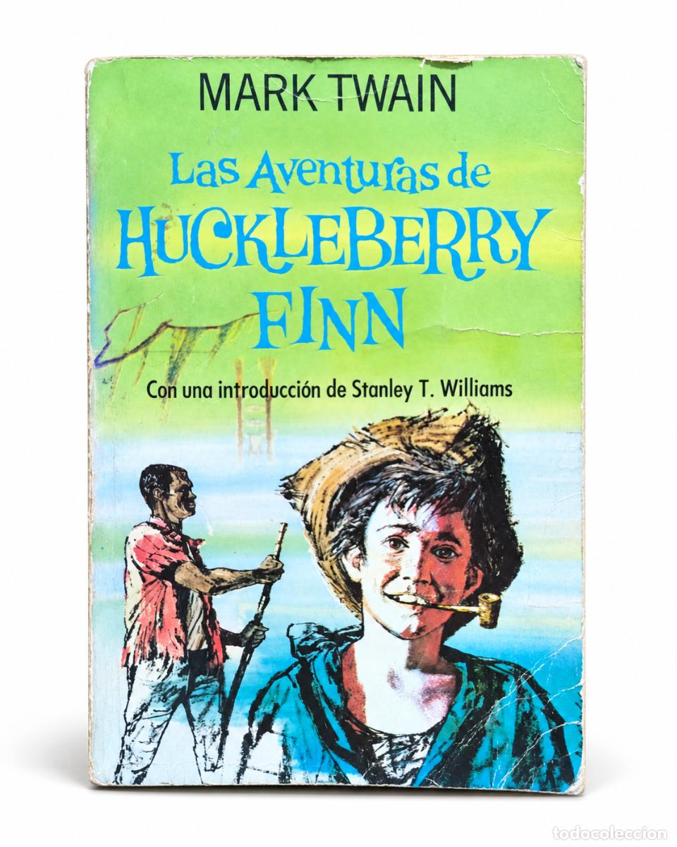 Libros de segunda mano: Las aventuras de Huckleberry Finn &ndash; Mark Twain