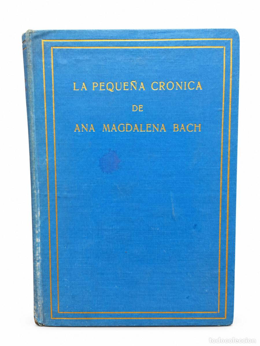 Livros em segunda m&atilde;o: La peque&ntilde;a cr&oacute;nica de Ana Magdalena Bach &ndash; Esther Meynell