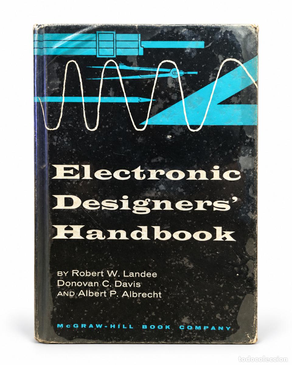 Gebrauchte B&uuml;cher: Electronic Designers&rsquo; Handbook &mdash; Robert W. Landee, Donovan C. Davis y Albert P. Albrecht