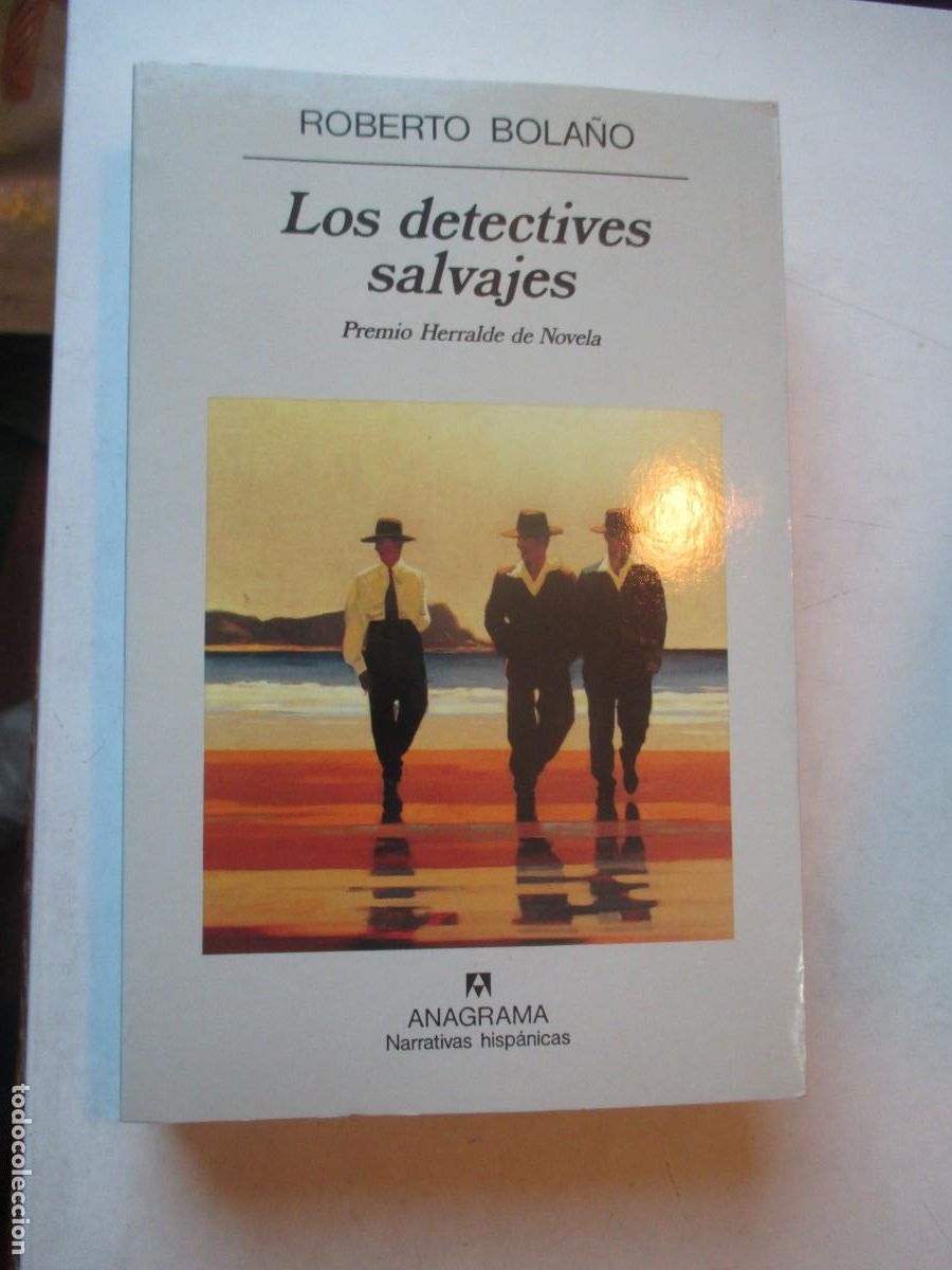 Second hand books: ROBERTO BOLA&Ntilde;O Los detectives salvajes W42535