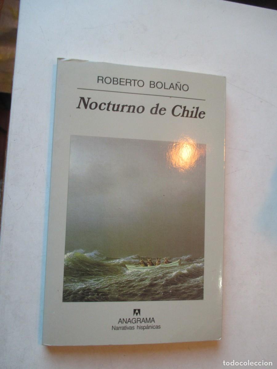 Libros de segunda mano: ROBERTO BOLA&Ntilde;O Nocturno de Chile W42539
