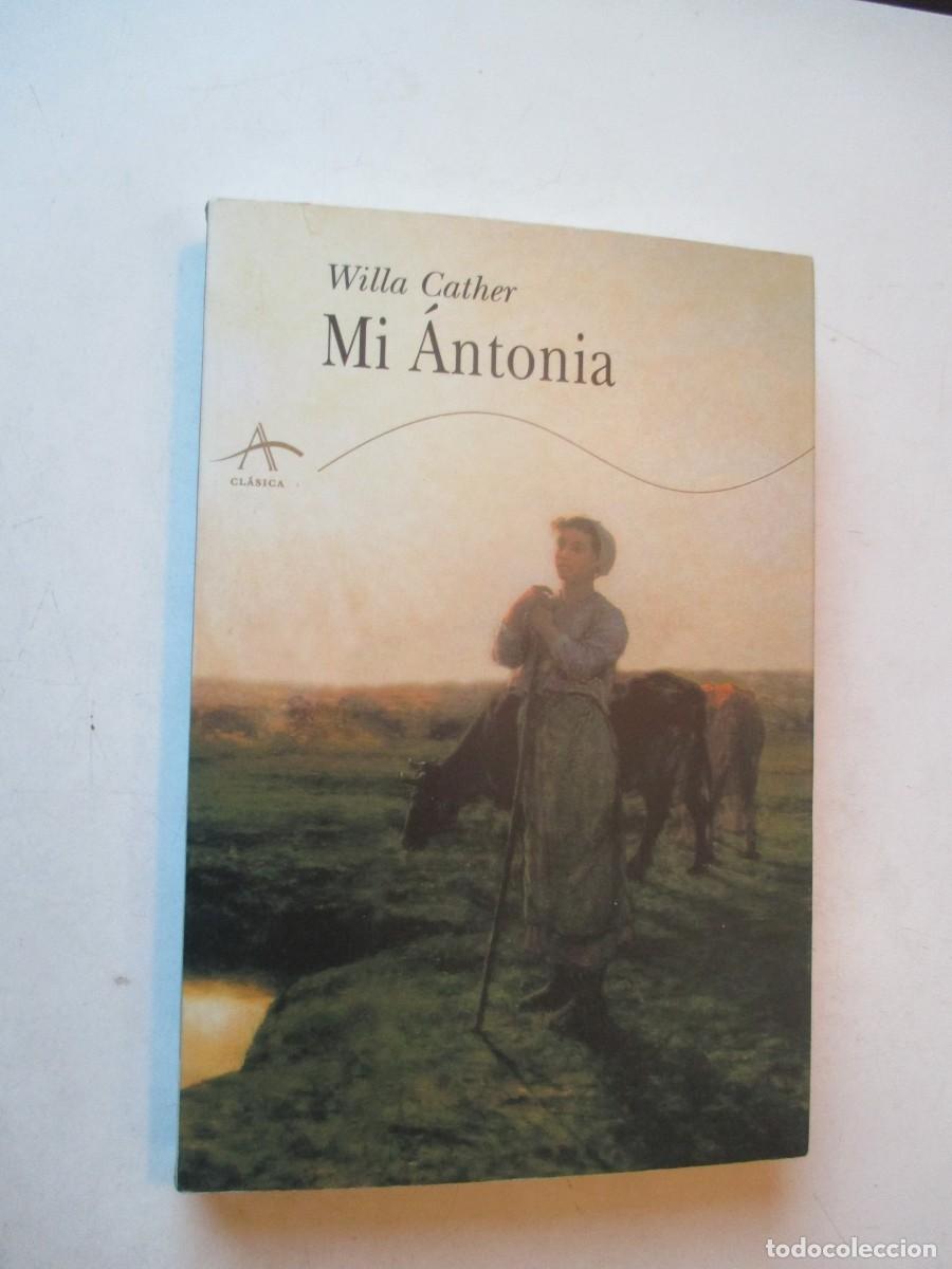 Libros de segunda mano: WILLA CATHER Mi Antonia W42545