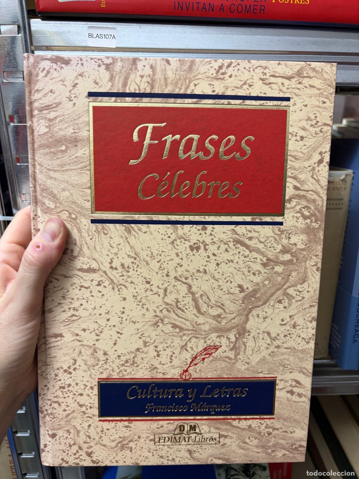 Libros de segunda mano: BLAS107A Frases c&eacute;lebres C&iacute;rculo de Lectores