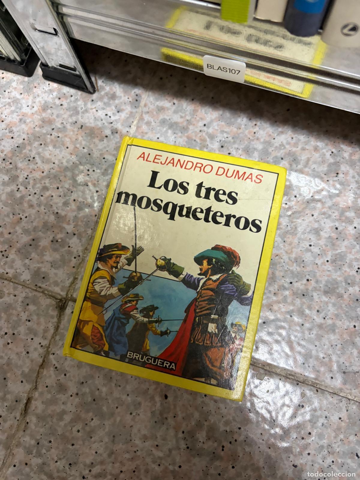 Libros de segunda mano: BLAS107 Alejandro Dumas Los tres mosqueteros Bruguera