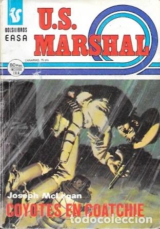 Libri di seconda mano: U.S. MARSHAL - COYOTES EN COATCHIE - BOLSILIBROS EASA N&ordm; 393 - MCLEGAN, JOSEPH - A-NOVOESTE-1146