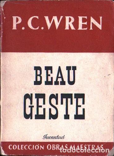 Livros em segunda m&atilde;o: BEAU GESTE - COLECCI&Oacute;N OBRAS MAESTRAS - P.C. WREN - A-NOVOESTE-1148