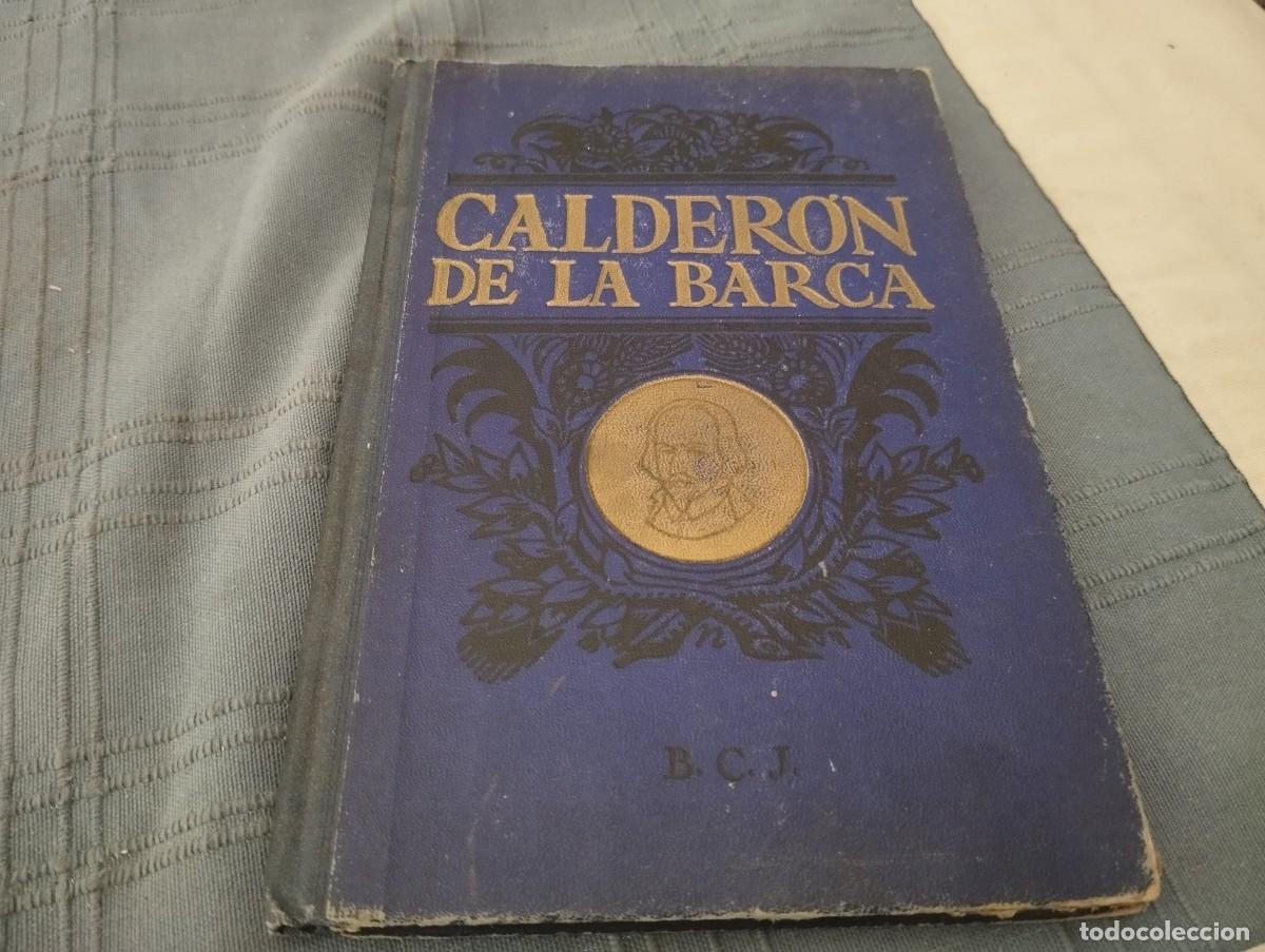 Livros em segunda m&atilde;o: Calder&oacute;n de la Barca. Chopo Nogales. Carles Dalmau Pla, 1944.