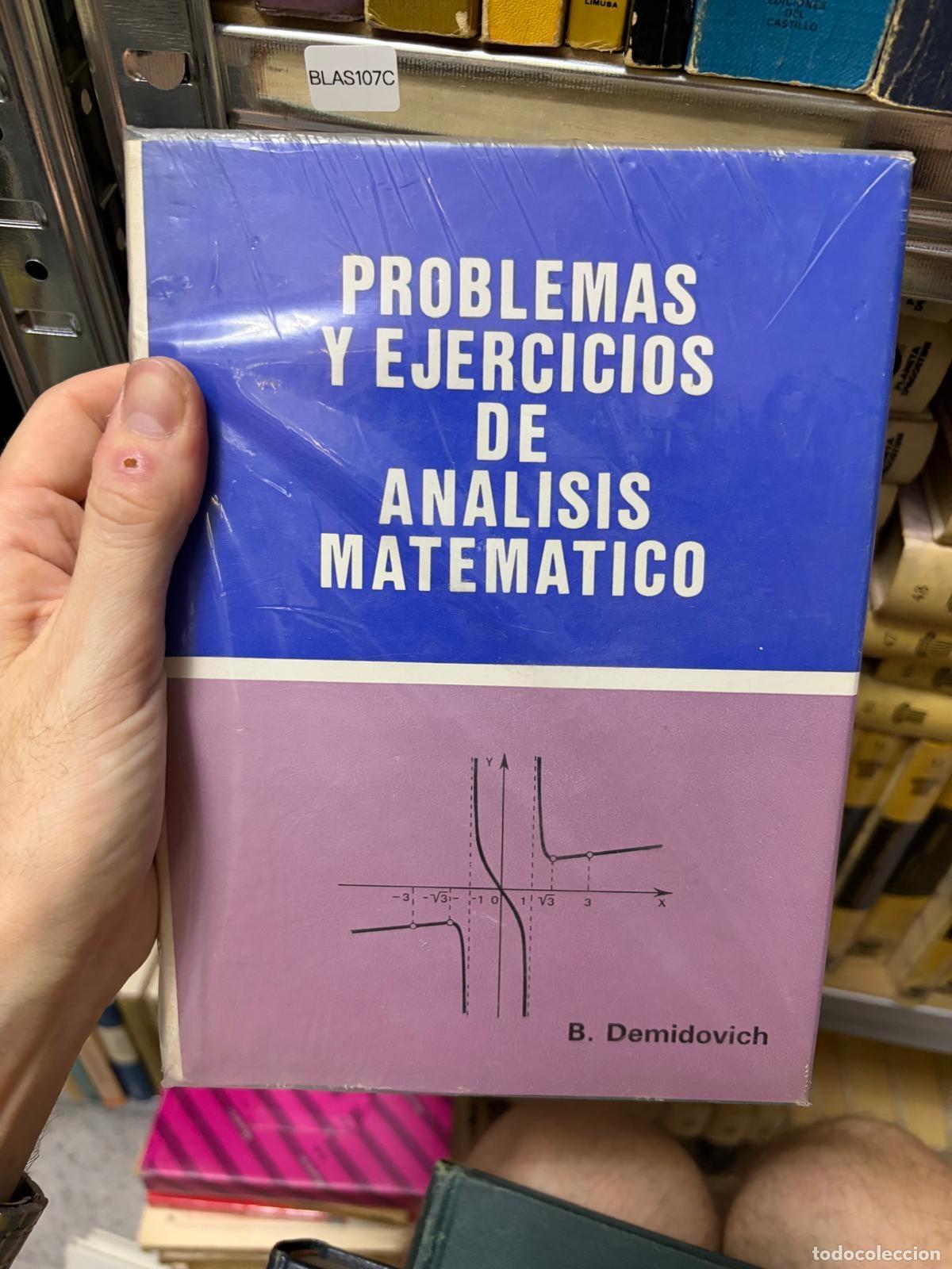 Libri di seconda mano: BLAS107C B. Demidovich Problemas y ejercicios de an&aacute;lisis matem&aacute;tico