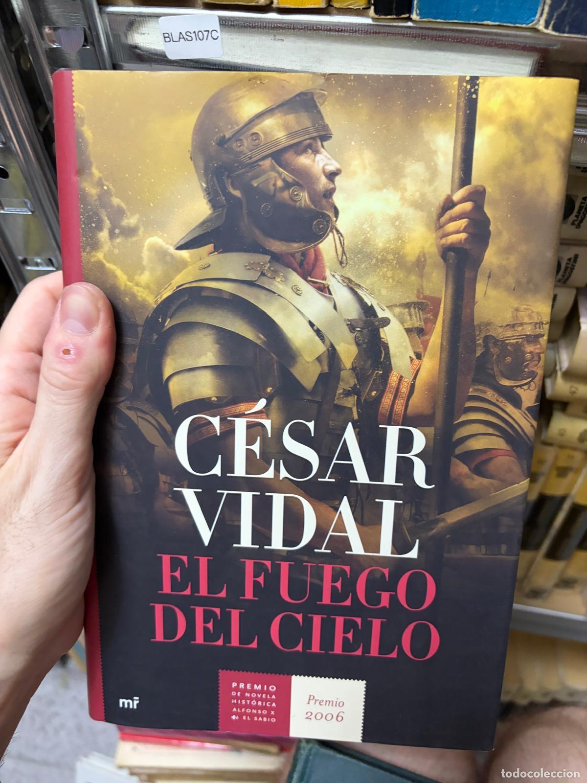 Second hand books: BLAS107C C&eacute;sar Vidal El fuego del cielo