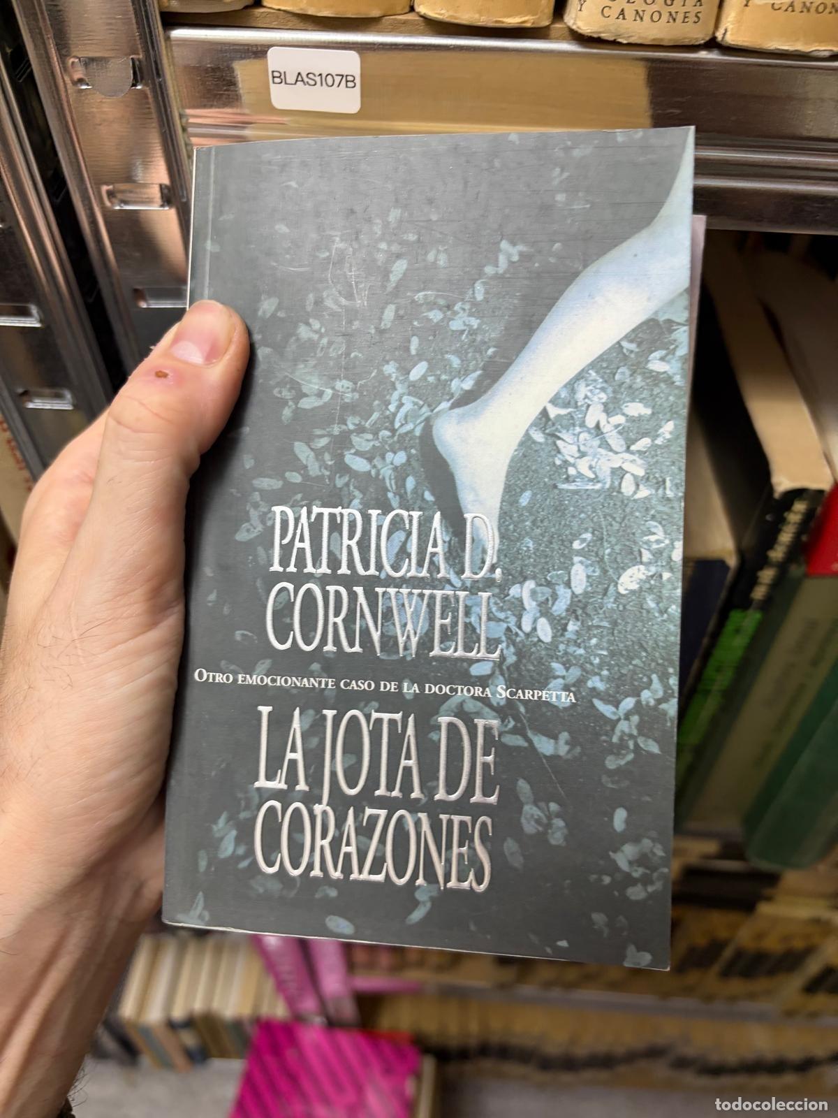 Gebrauchte B&uuml;cher: BLAS107B La jota de corazones (Patricia D. Cornwell)