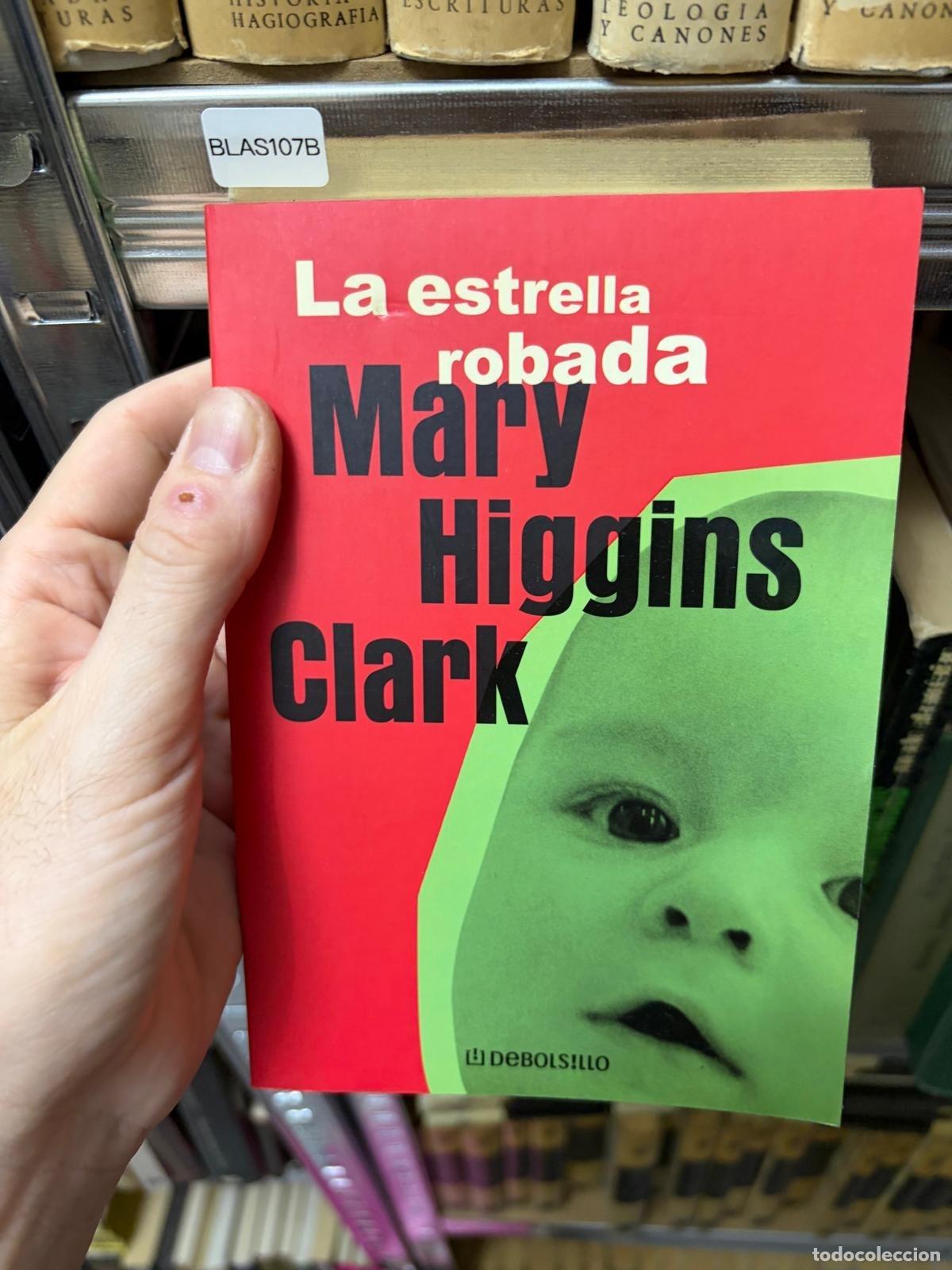 Gebrauchte B&uuml;cher: BLAS107B La Estrella Robada - Mary Higgins Clark - Debolsillo