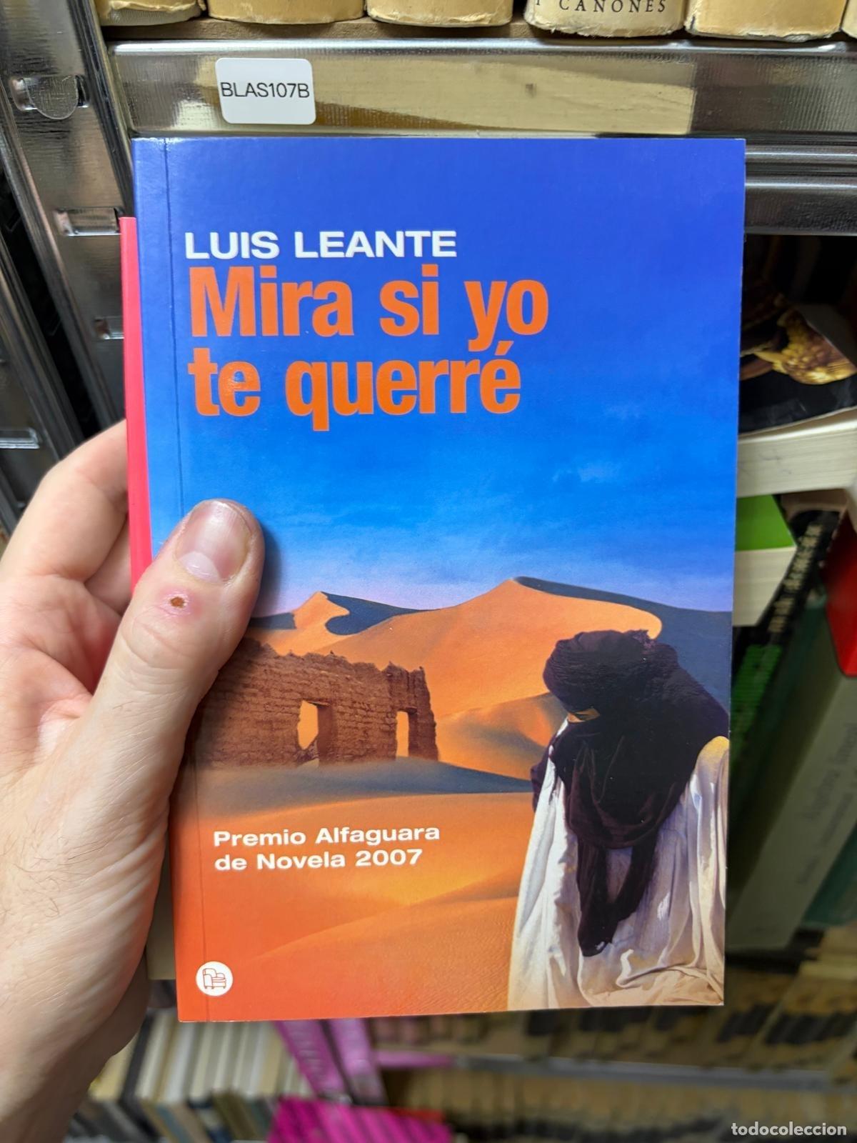 Gebrauchte B&uuml;cher: BLAS107B Mira si yo te querr&eacute; LUIS LEANTE