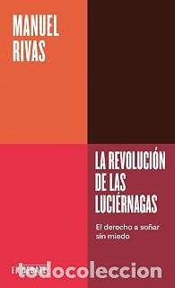 Libri di seconda mano: LA REVOLUCI&Oacute;N DE LAS LUCI&Eacute;RNAGAS Manuel Rivas