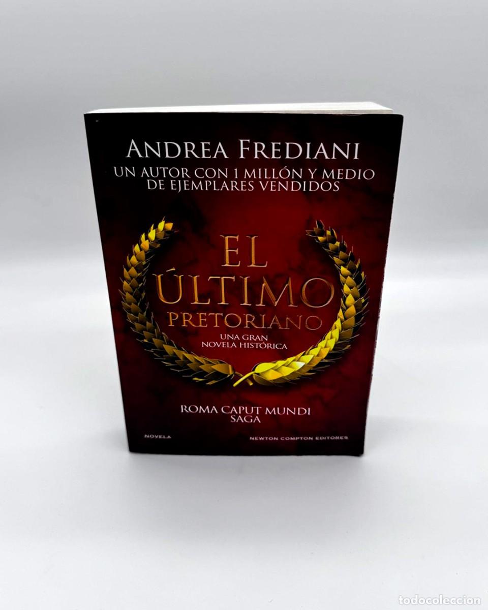 Gebrauchte B&uuml;cher: El &Uacute;ltimo Pretoriano - Andrea Frediani - Newton Compton - Primera Edici&oacute;n 2026