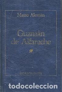 Gebrauchte B&uuml;cher: Guzm&aacute;n de Alfarache. Segunda Parte - Mateo Alem&aacute;n - Editorial Zeta - 2004