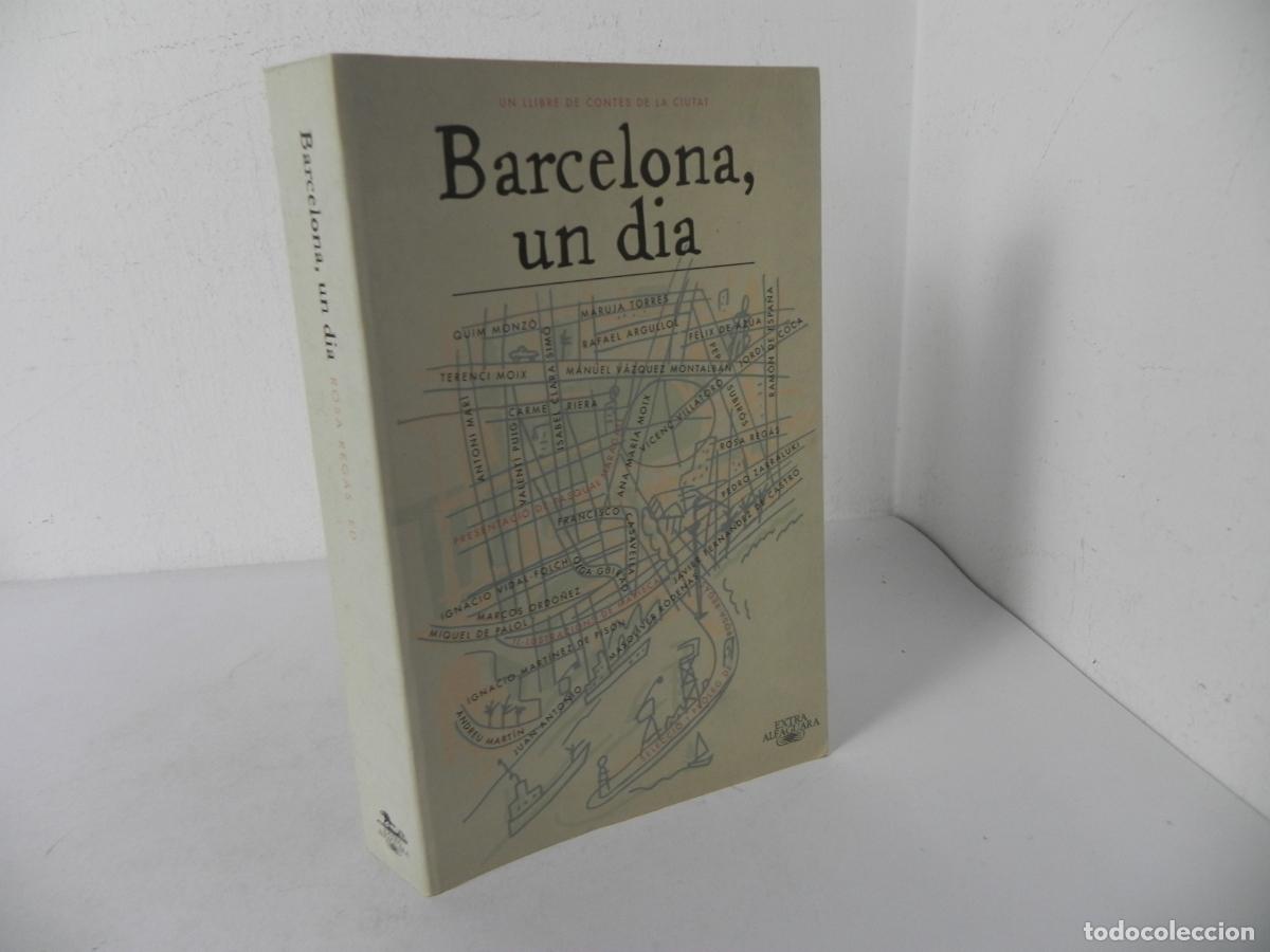 Libros de segunda mano: BARCELONA, UN DIA (UN LLIBRE DE CONTES DE LA CIUTAT)- VARIOS AUTORES (CATAL&Aacute;N Y CASTELLANO)ALFAGUARA