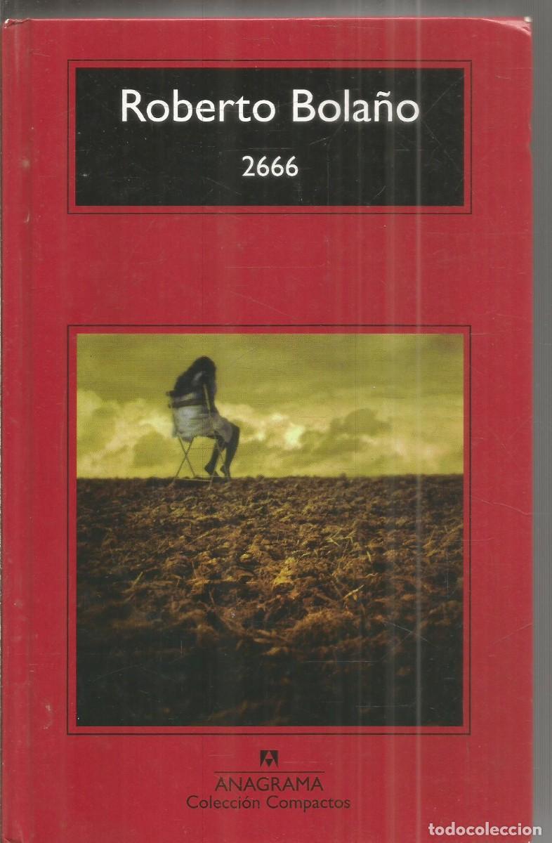 Gebrauchte B&uuml;cher: ROBERTO BOLA&Ntilde;O. 2666. ANAGRAMA