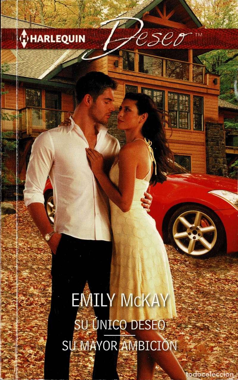 Libros de segunda mano: Su &uacute;nico deseo. Su mayor ambici&oacute;n - Emily McKay