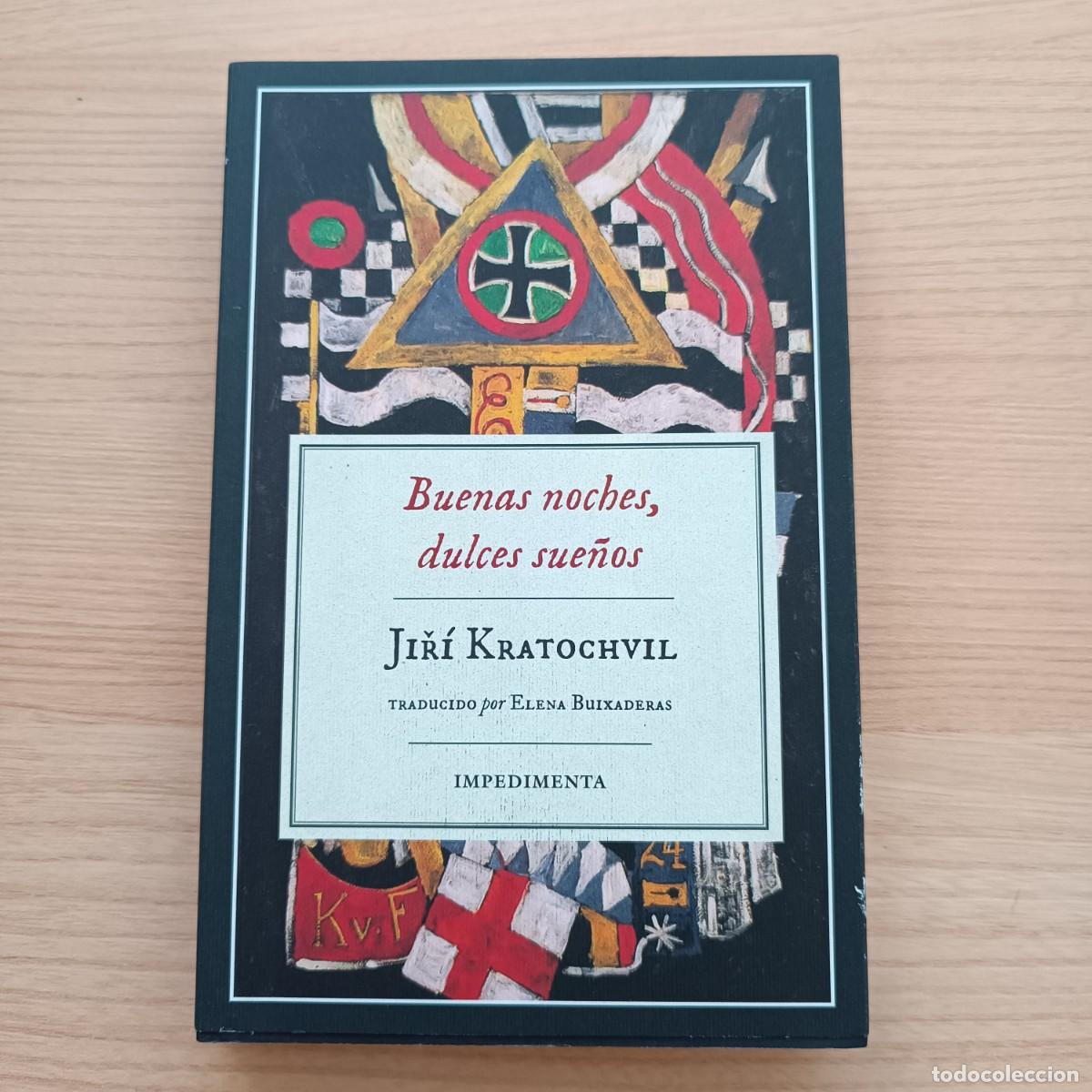 Libros de segunda mano: Buenas noches, dulces sue&ntilde;os - Jiri Kratochvil. Impedimenta