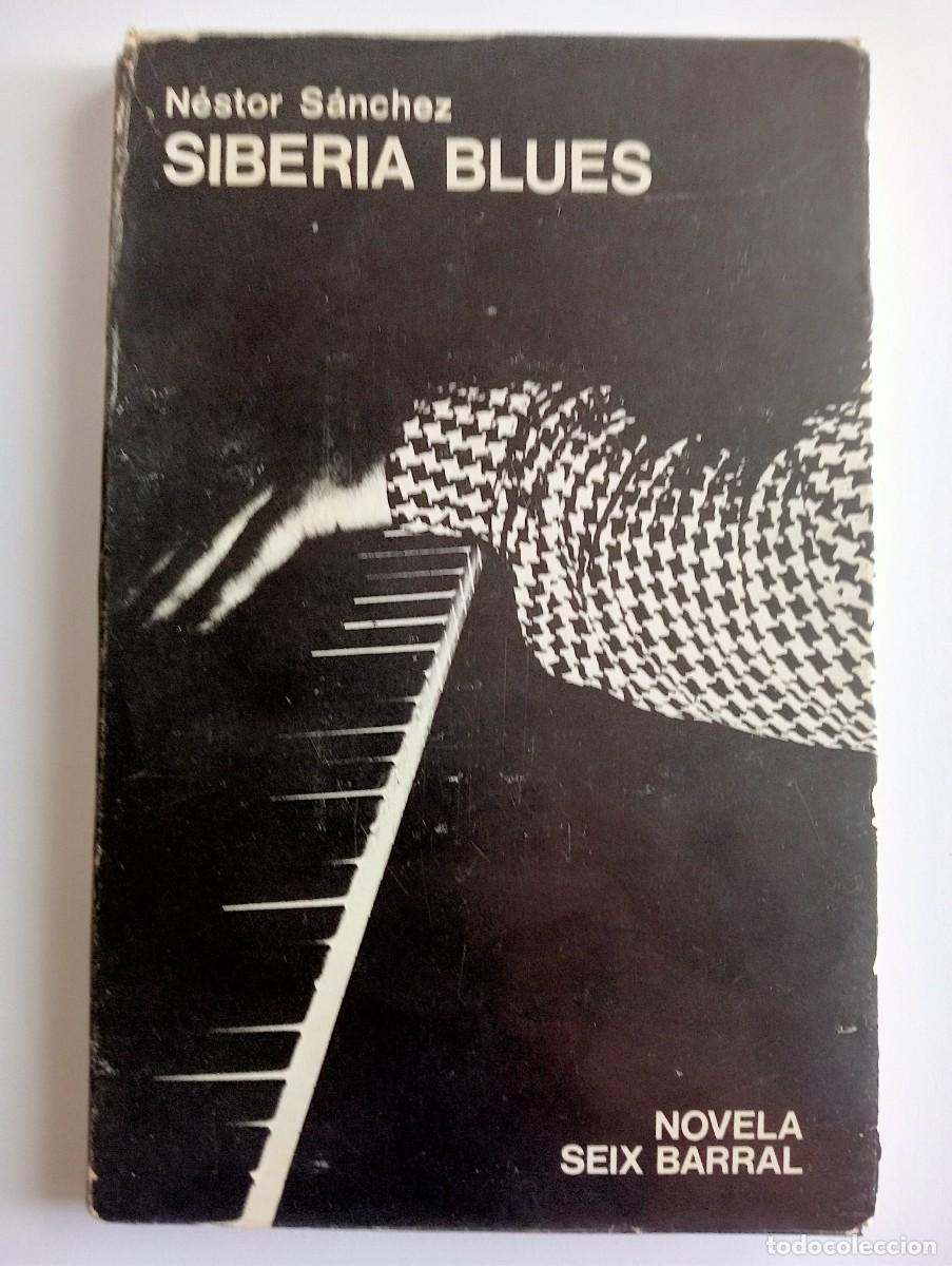 Livres d'occasion: Nector Sanchez. Siberia Blues