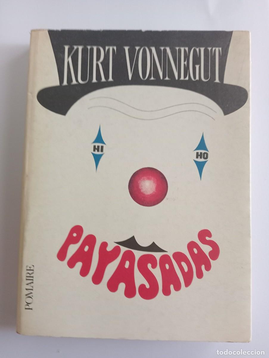 Livros em segunda m&atilde;o: Payasadas, Kurt Vonnegut