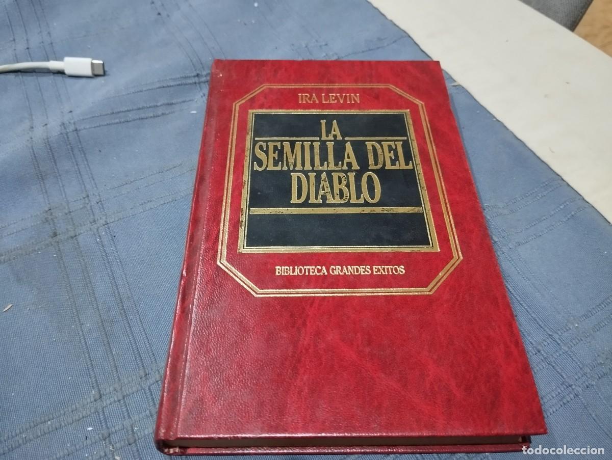 Libros de segunda mano: LA SEMILLA DEL DIABLO / IRA LEVIN / BIBLIOTECA GRANDES &Eacute;XITOS ORBIS 1986