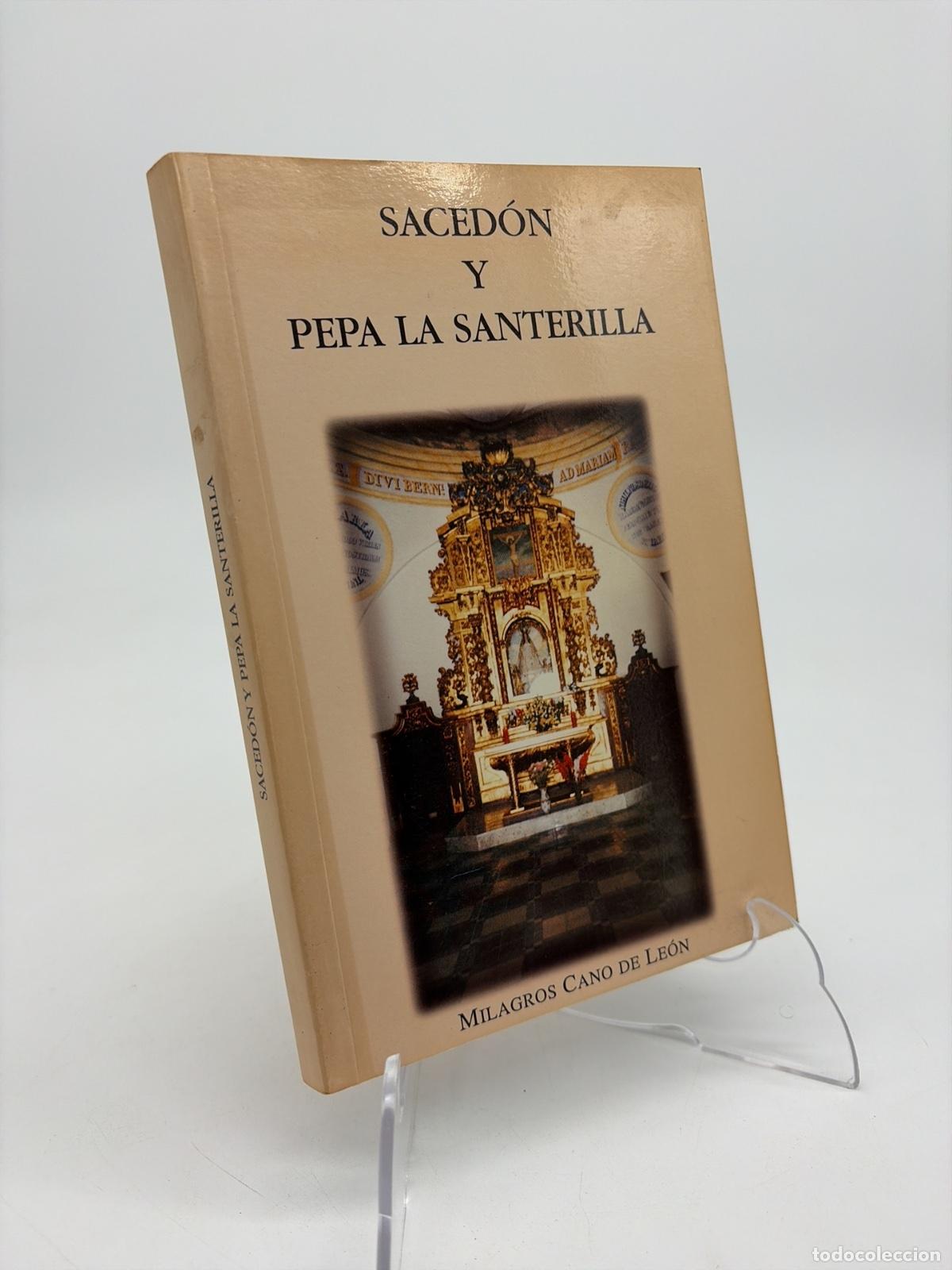 Second hand books: Saced&oacute;n y Pepa la Santerilla | Milagros Cano de Le&oacute;n | Cano de Leon, Milagros | 2003