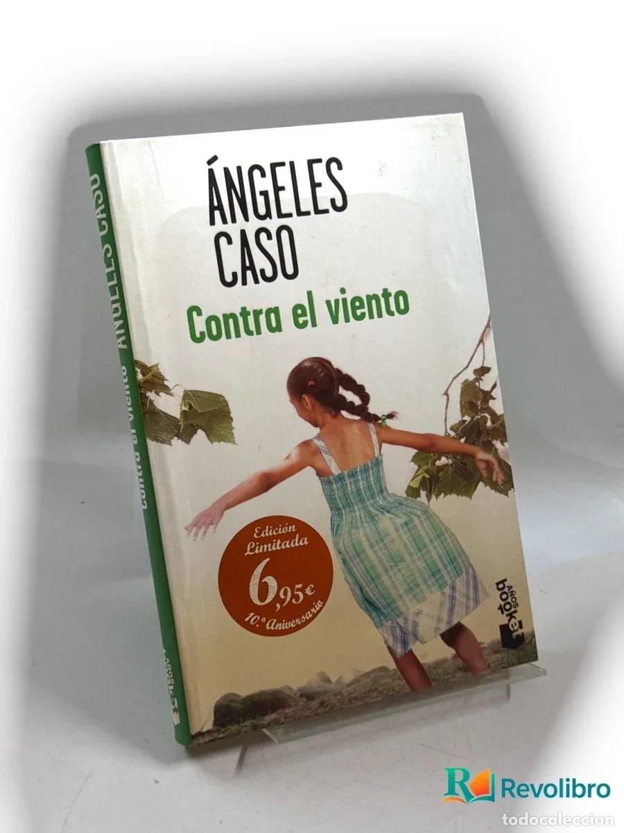 Libros de segunda mano: Contra el viento - &Aacute;ngeles Caso