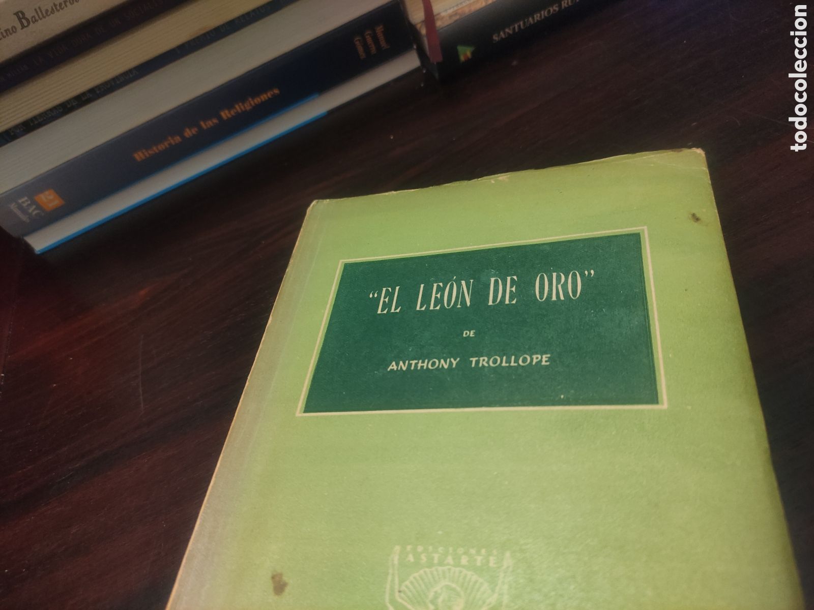 Libros de segunda mano: EL LEON DE ORO - ANTHONY TROLLOPE - edicion 1945 - Foto 6