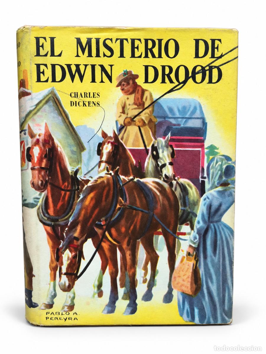 Gebrauchte B&uuml;cher: CHARLES DICKENS &ndash; EL MISTERIO DE EDWIN DROOD &ndash; EDITORIAL ACME &ndash; 1958