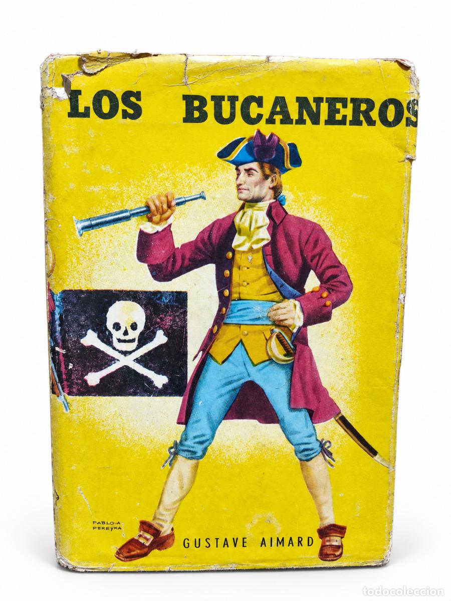 Livros em segunda m&atilde;o: GUSTAVE AIMARD &ndash; LOS BUCANEROS &ndash; EDITORIAL ACME &ndash; 1961