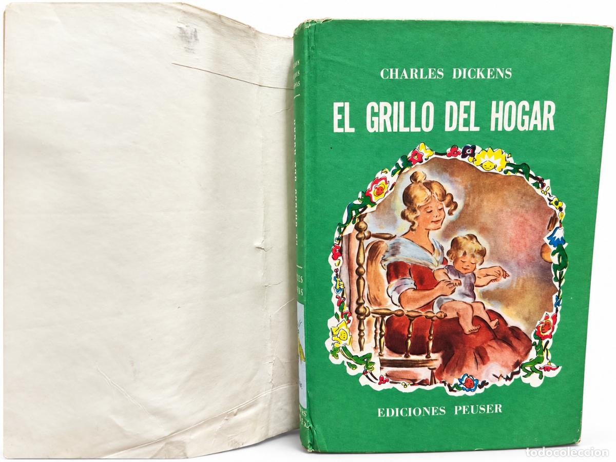 Libros de segunda mano: CHARLES DICKENS &ndash; EL GRILLO DEL HOGAR &ndash; EDICIONES PEUSER &ndash; 1960 - Foto 3