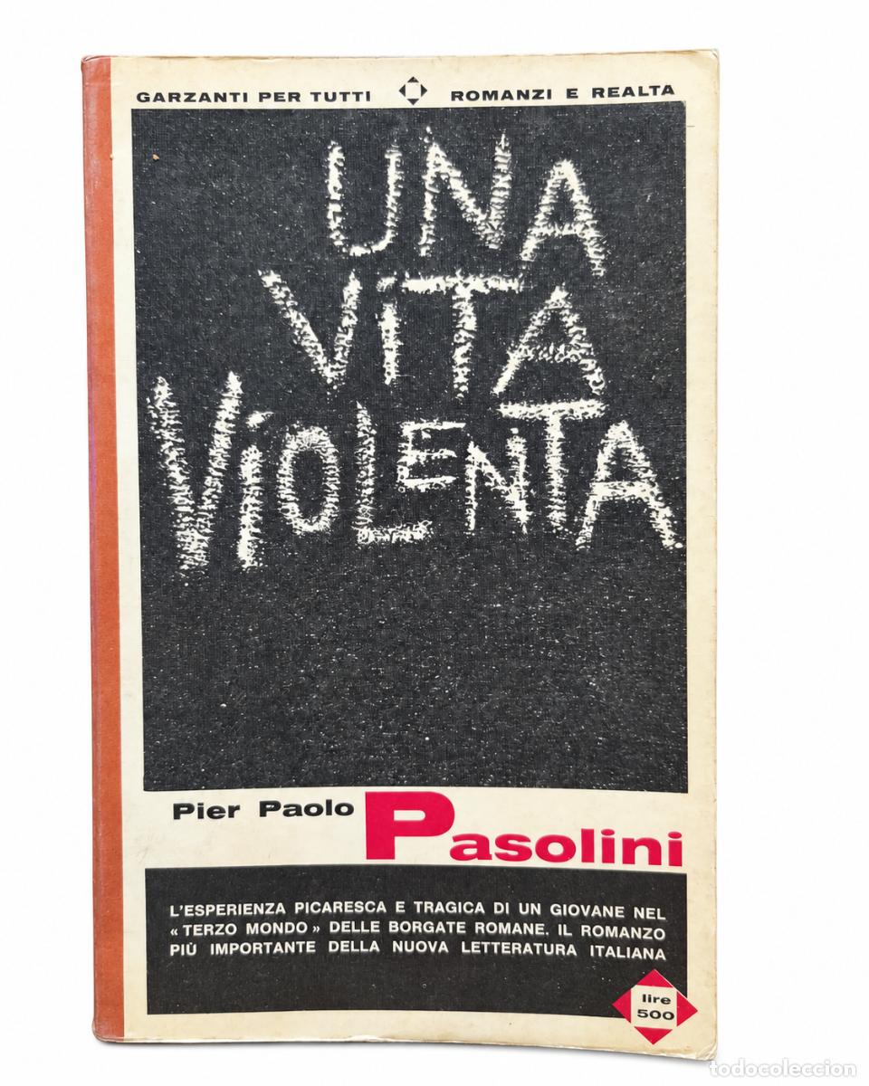 Second hand books: Pier Paolo Pasolini &ndash; Una vita violenta &ndash; Garzanti