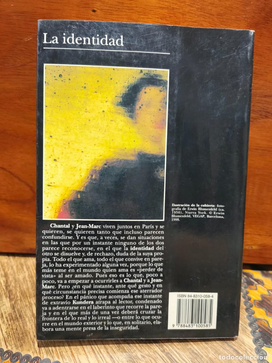 Libros de segunda mano: LA IDENTIDAD &ndash; MILAN KUNDERA - Foto 2