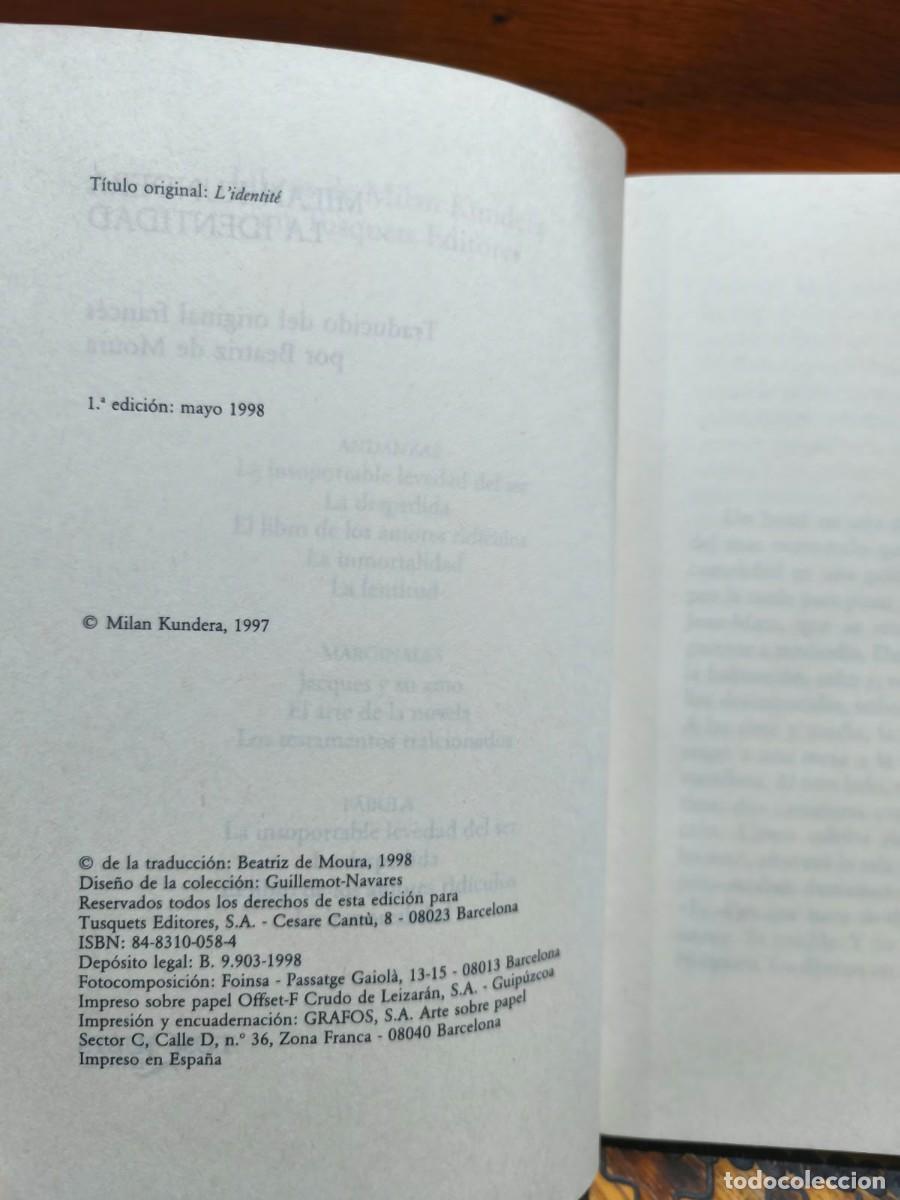 Libros de segunda mano: LA IDENTIDAD &ndash; MILAN KUNDERA - Foto 3