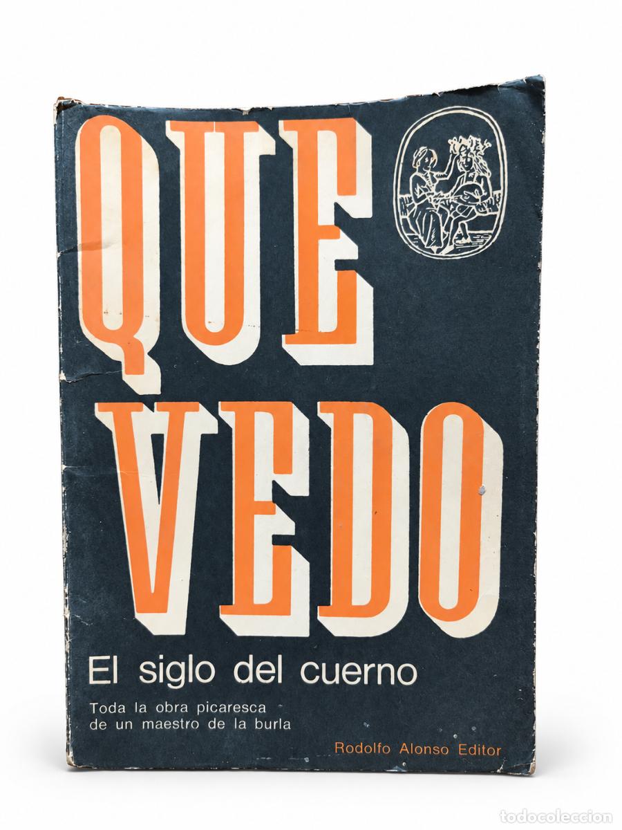 Gebrauchte B&uuml;cher: EL SIGLO DEL CUERNO &ndash; FRANCISCO DE QUEVEDO