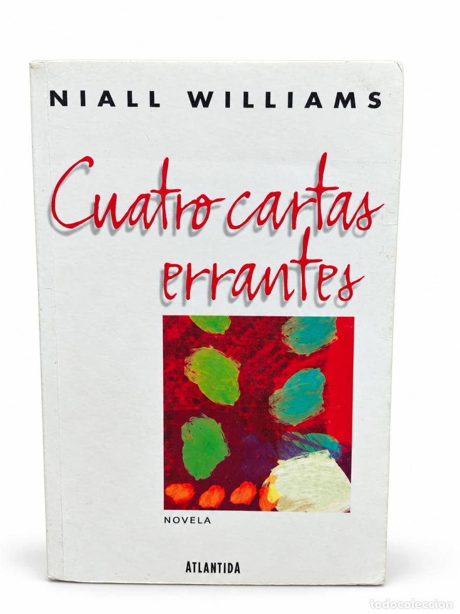 Gebrauchte B&uuml;cher: CUATRO CARTAS ERRANTES &ndash; NIALL WILLIAMS