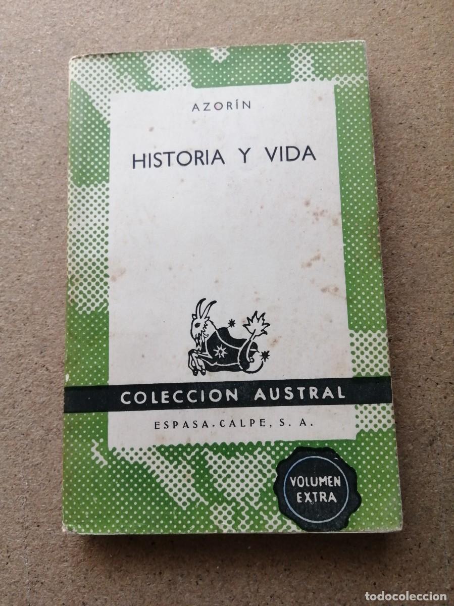 Libri di seconda mano: HISTORIA Y VIDA (AZORIN) COLECCION AUSTRAL