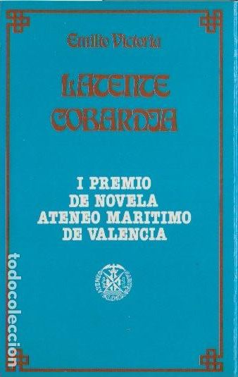 Livres d'occasion: Latente cobard&iacute;a / Emilio Victoria - 1980
