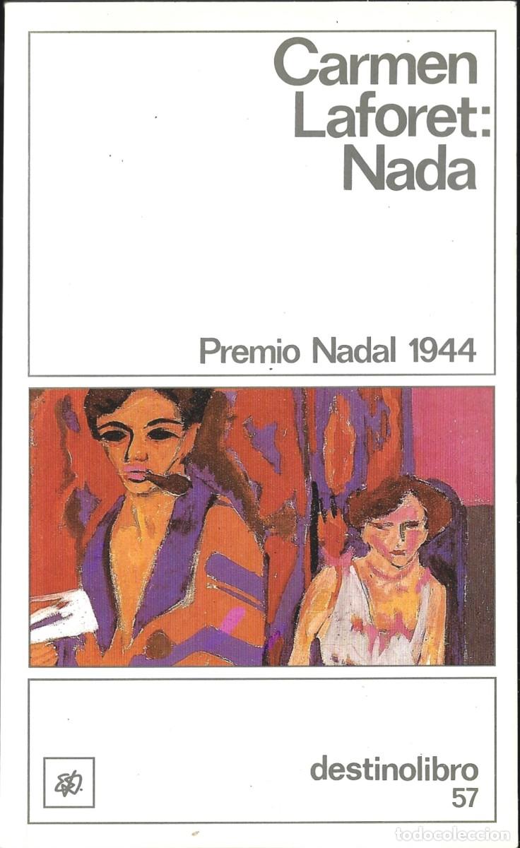 Livros em segunda m&atilde;o: Carmen LAFORET : Nada. (Destinolibro, 1993)
