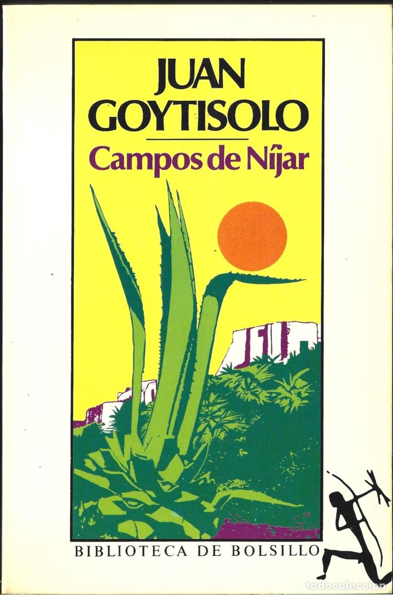 Gebrauchte B&uuml;cher: Juan GOYTISOLO : Campos de N&iacute;jar. (Biblioteca de bolsillo, 1983)