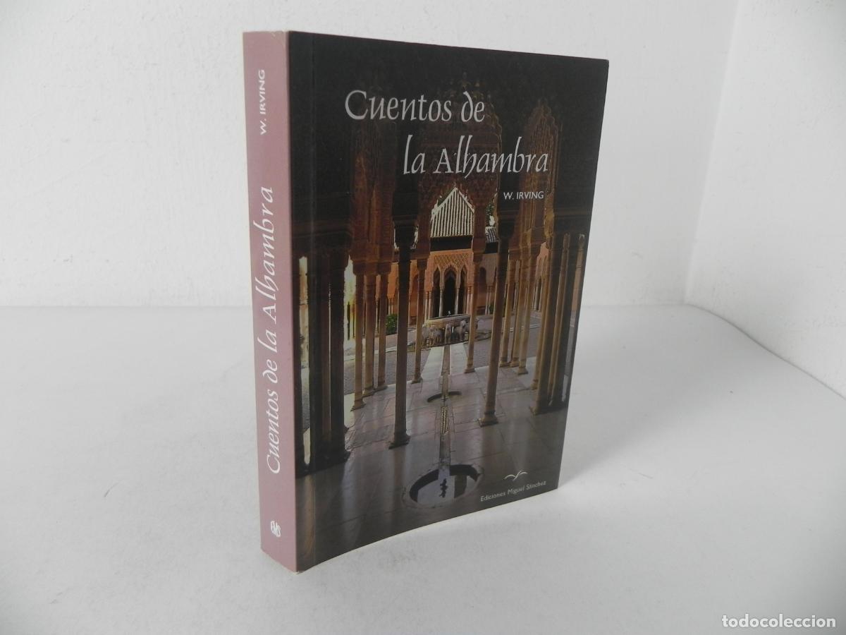 Livros em segunda m&atilde;o: CUENTOS DE LA ALHAMBRA (W. IRVING) EDICIONES MIGUEL S&Aacute;NCHEZ-2002