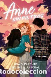 Libri di seconda mano: Anne sin filtros. Iria G. Parente / Selene M. Pascual