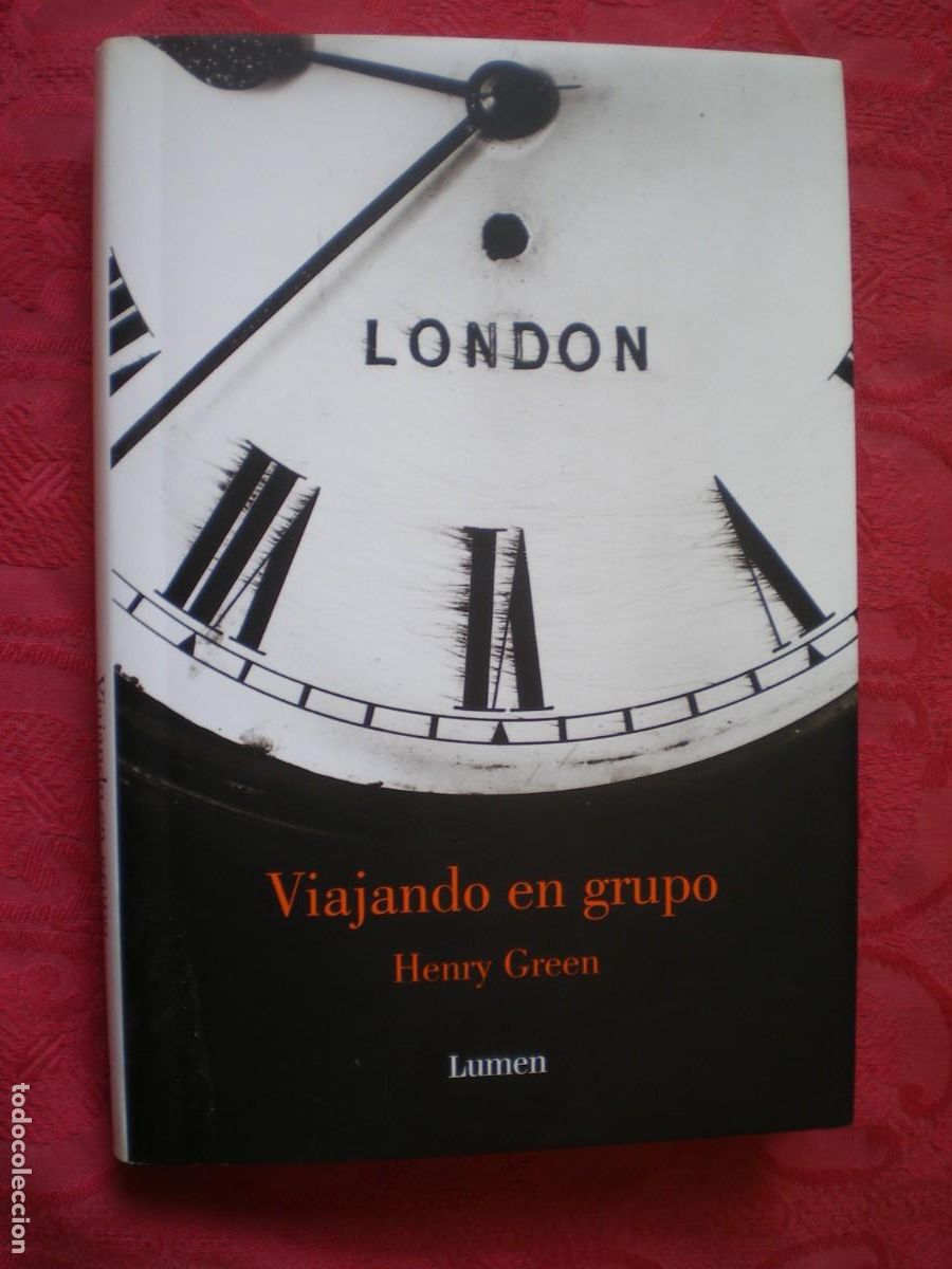 Libri di seconda mano: VIAJANDO EN GRUPO. HENRY GREEN. LUMEN.