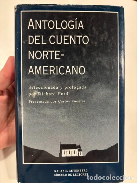 Libros de segunda mano: Antolog&iacute;a del cuento norteamericano - Ford, Richard (Seleccionada y prologada).GALAXIA GUTENBERG