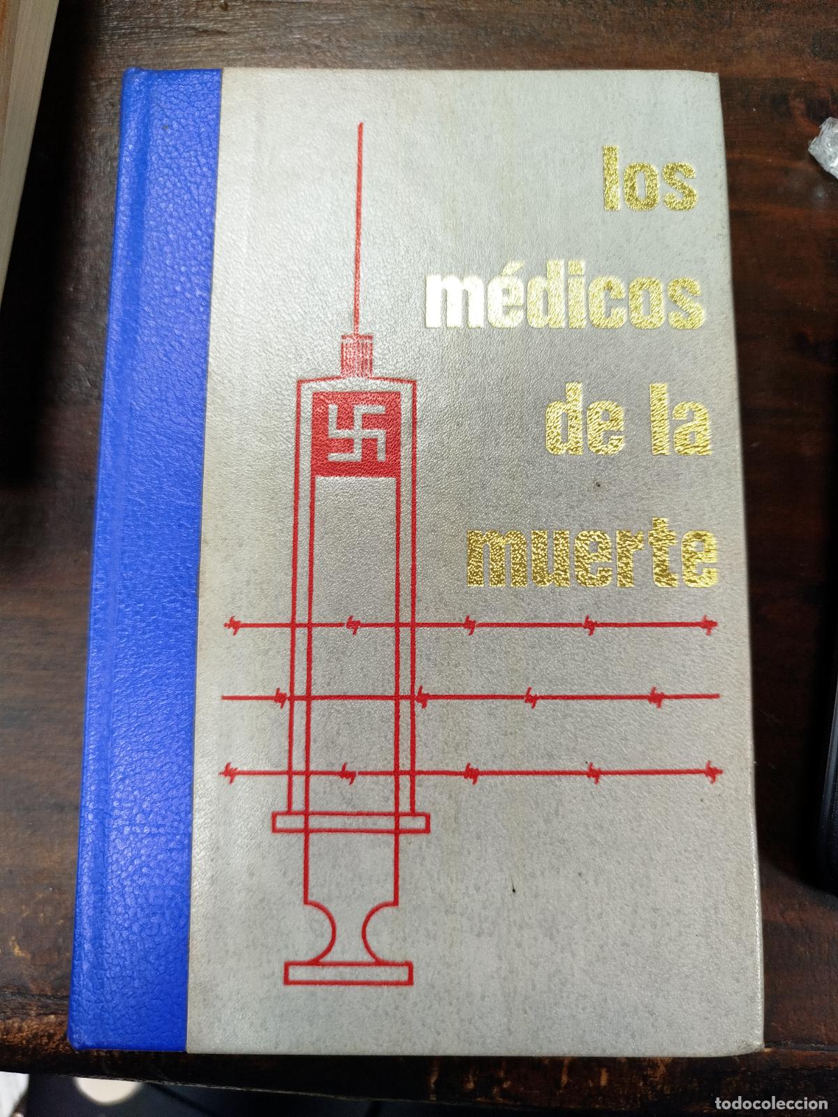 Livres d'occasion: LOS M&Eacute;DICOS DE LA MUERTE (vol. 2) - JEAN DUMONT