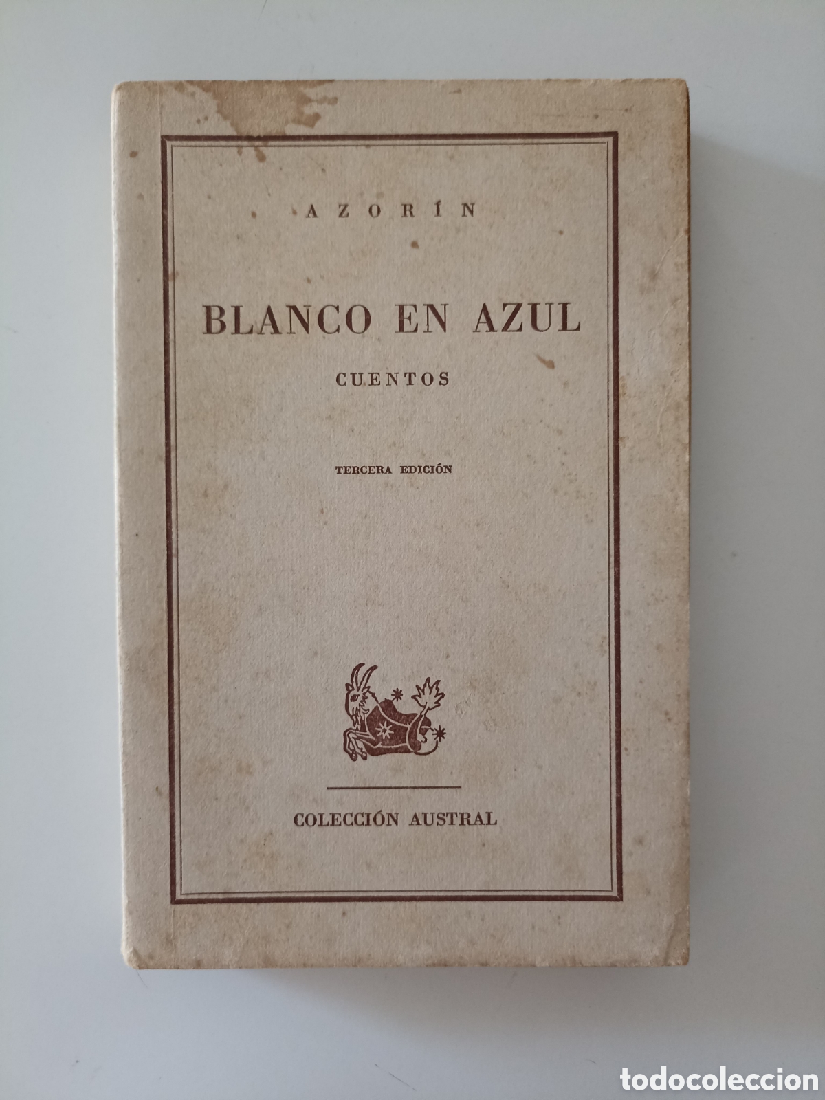 Livros em segunda m&atilde;o: Azor&iacute;n - Blanco en azul. Cuentos (Espasa-Calpe, Austral, 1956)