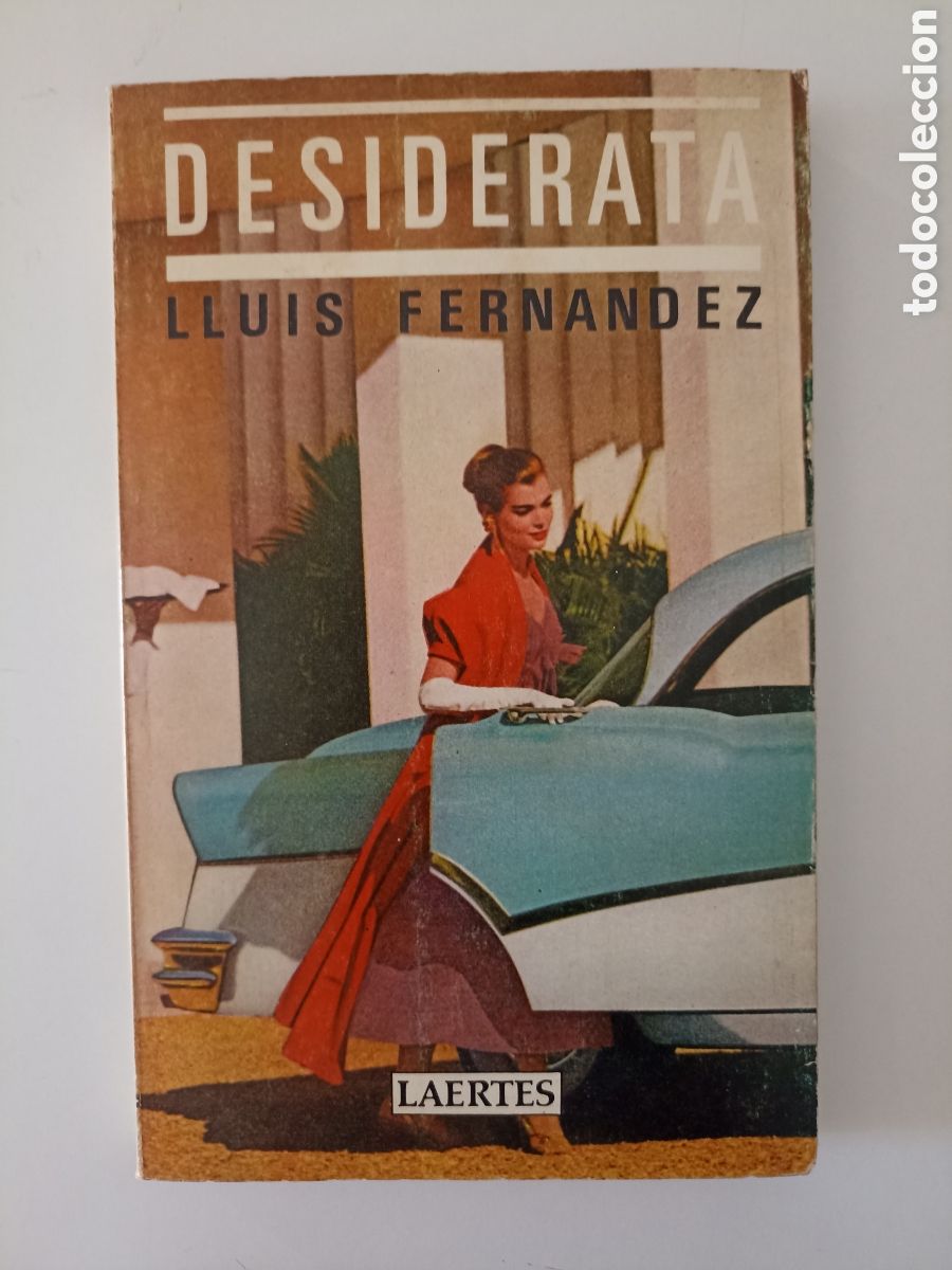 Libri di seconda mano: Llu&iacute;s Fern&aacute;ndez - Desiderata (Laertes, 1984)