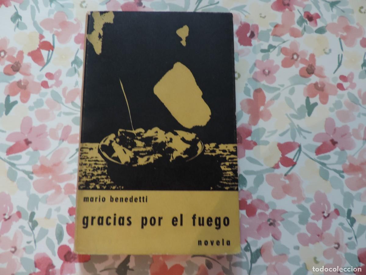 Second hand books: Gracias por el fuego (Mario Benedetti) Editorial Alfa